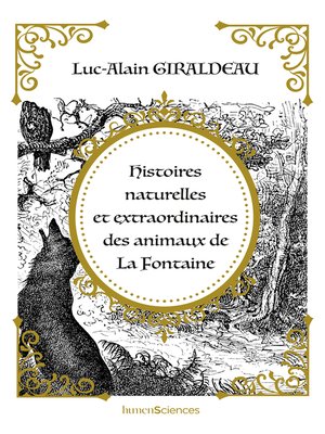 cover image of Histoires naturelles et extraordinaires des animaux de La Fontaine